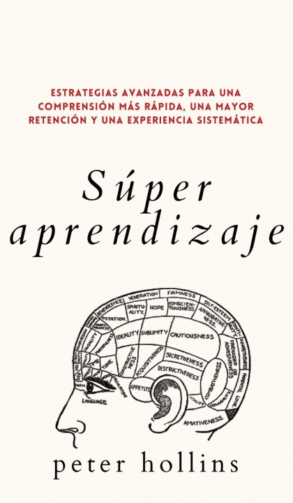 Книга Super aprendizaje Peter Hollins