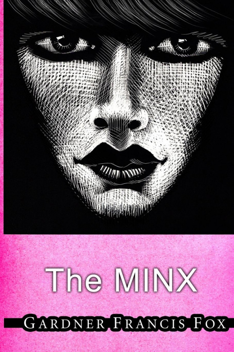 Carte Minx Gardner Francis Fox