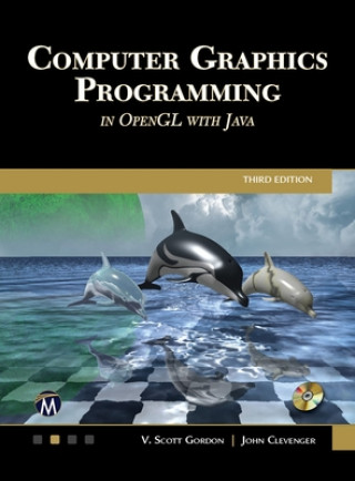 Книга Computer Graphics Programming in OpenGL with JAVA GORDON   CLEVENGER
