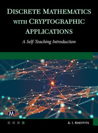Knjiga Discrete Mathematics with Cryptographic Applications KHEYFITS