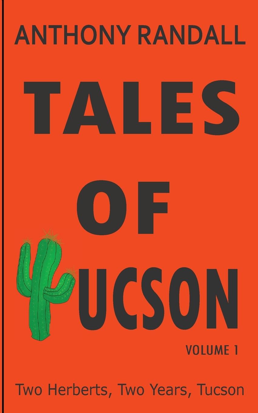 Knjiga Tales of Tucson Anthony Randall