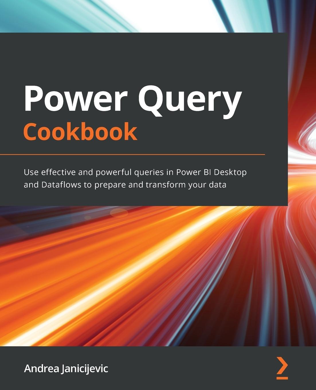 Kniha Power Query Cookbook Andrea Janicijevic