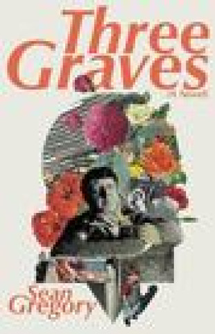 Livro THREE GRAVES Sean Gregory