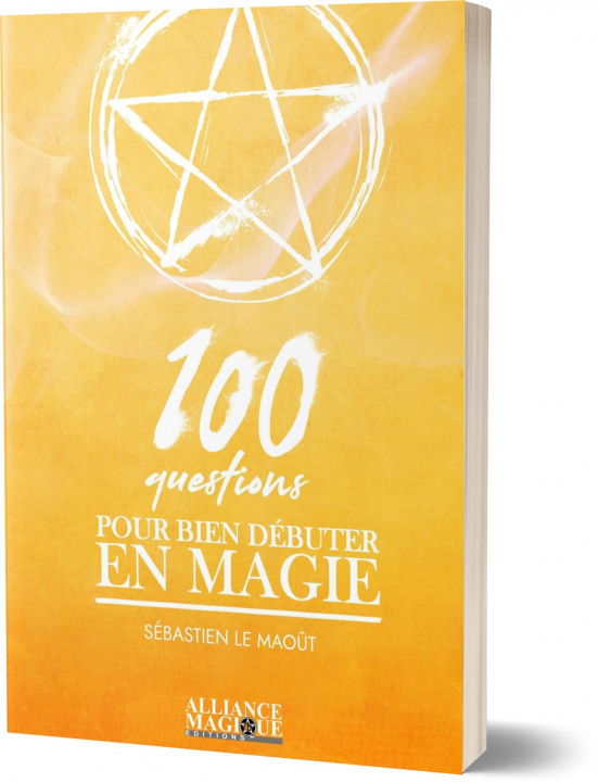 Kniha 100 questions pour bien débuter en magie Le Maoût