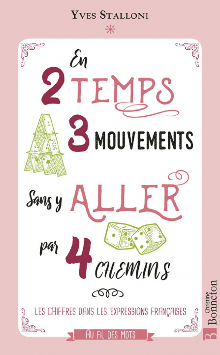 Boek En 2 temps 3 mouvements sans y aller par 4 chemins Stalloni