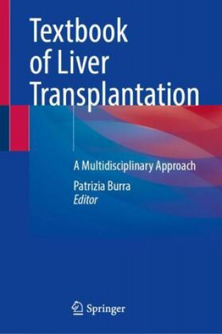 Carte Textbook of Liver Transplantation 