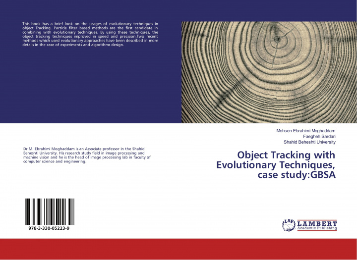 Knjiga Object Tracking with Evolutionary Techniques, case study:GBSA Faegheh Sardari