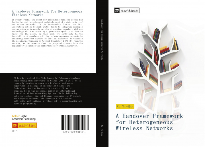 Knjiga A Handover Framework for Heterogeneous Wireless Networks 