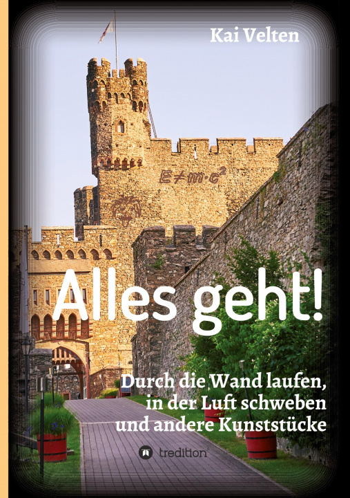 Book Alles geht! Kai Velten