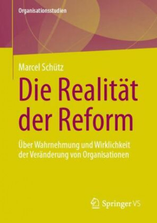 Knjiga Die Realität der Reform Schütz