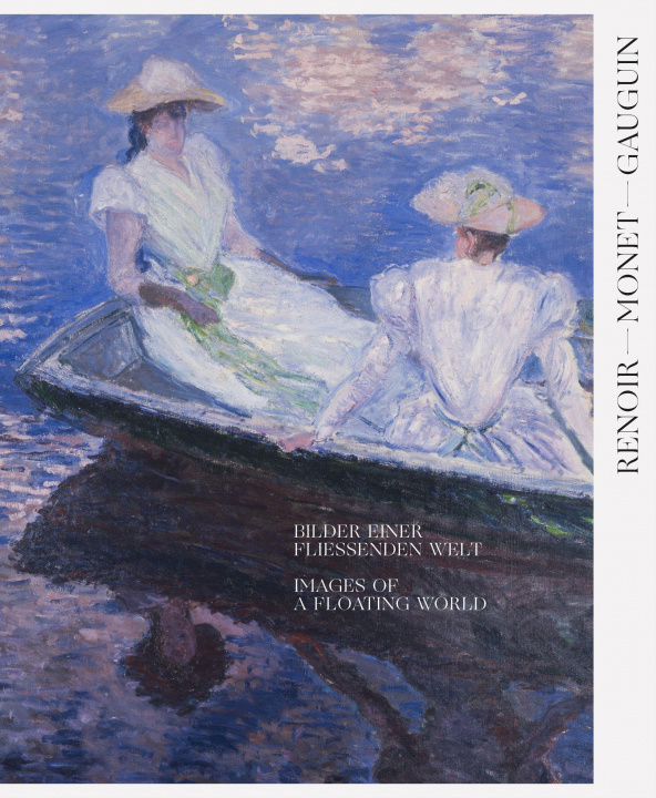 Carte Renoir, Monet, Gauguin: Images of a Floating World (Bilingual edition) 