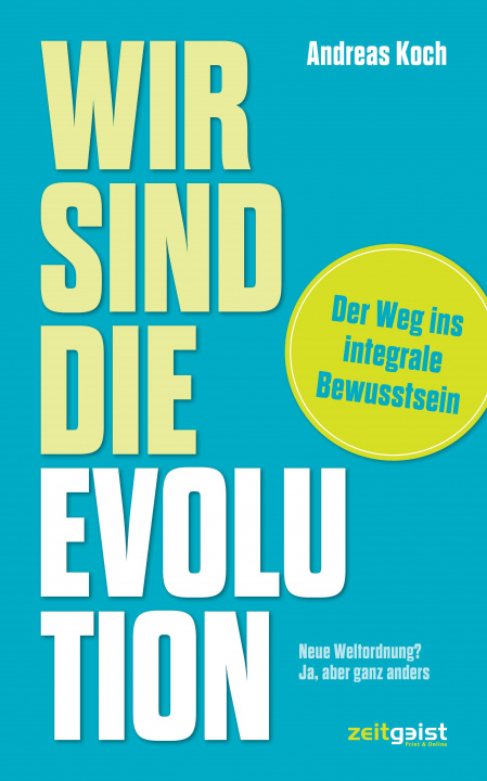 Book Wir sind die Evolution Andreas Koch