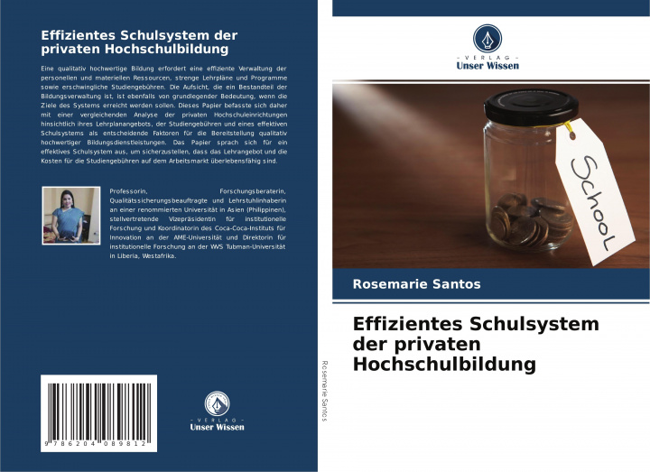 Knjiga Effizientes Schulsystem der privaten Hochschulbildung Rosemarie Santos