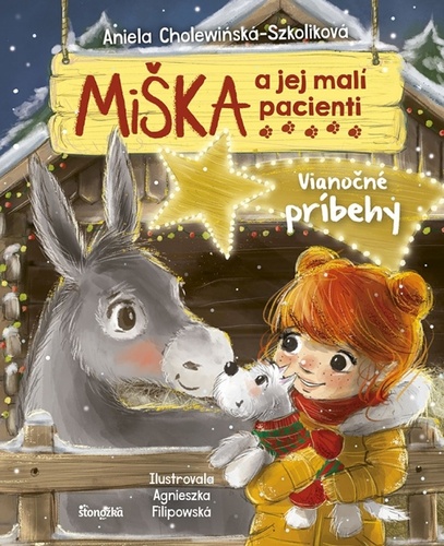 Книга Miška a jej malí pacienti Vianočné príbehy Aniela Cholewinska-Szkoliková