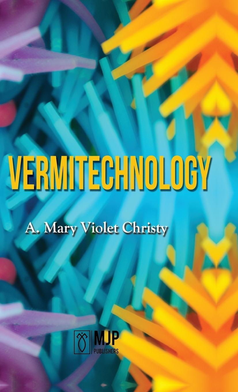 Knjiga Vermitechnology A. Mary Christy Violet