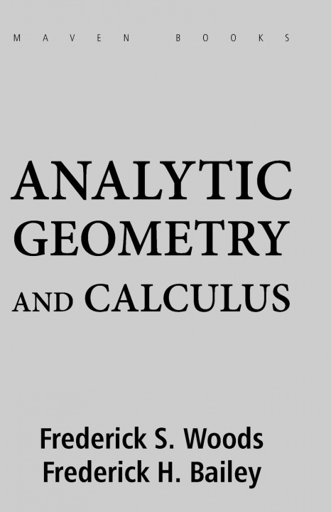 Βιβλίο Analytic Geometry and Calculus Frederick Woods S