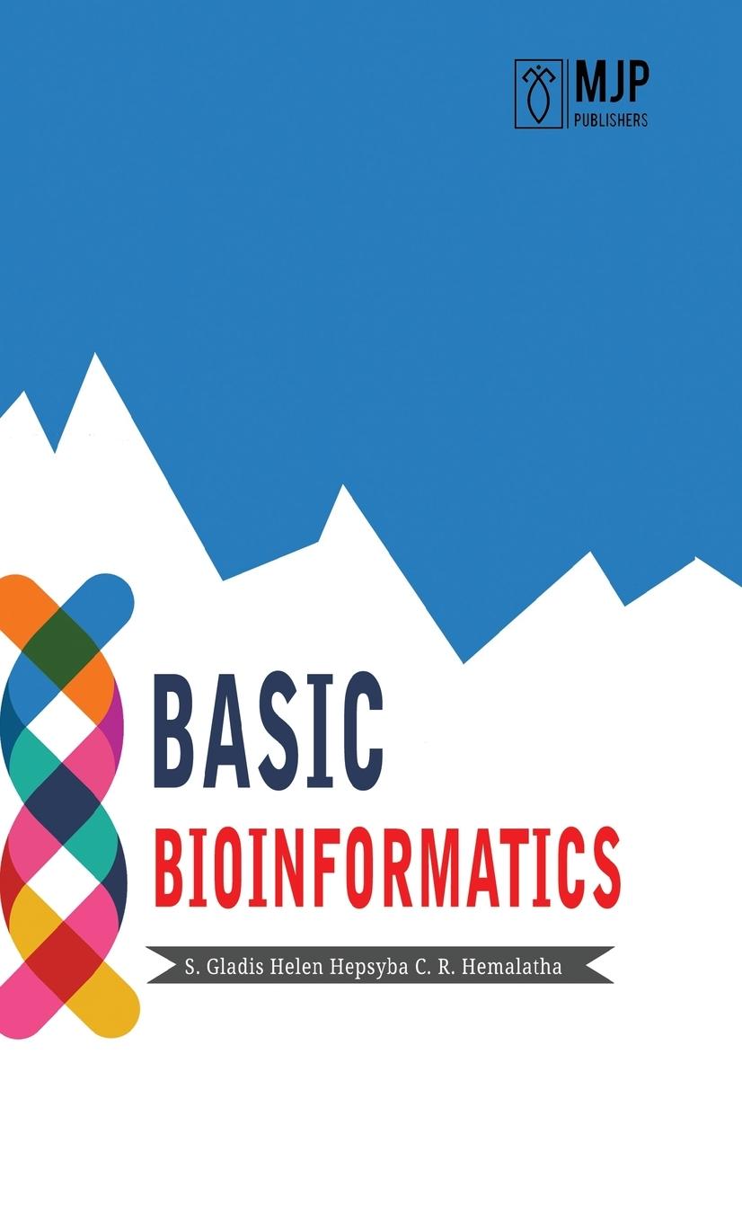 Knjiga Basic Bioinformatics S. Gladis Hepsyba Helen