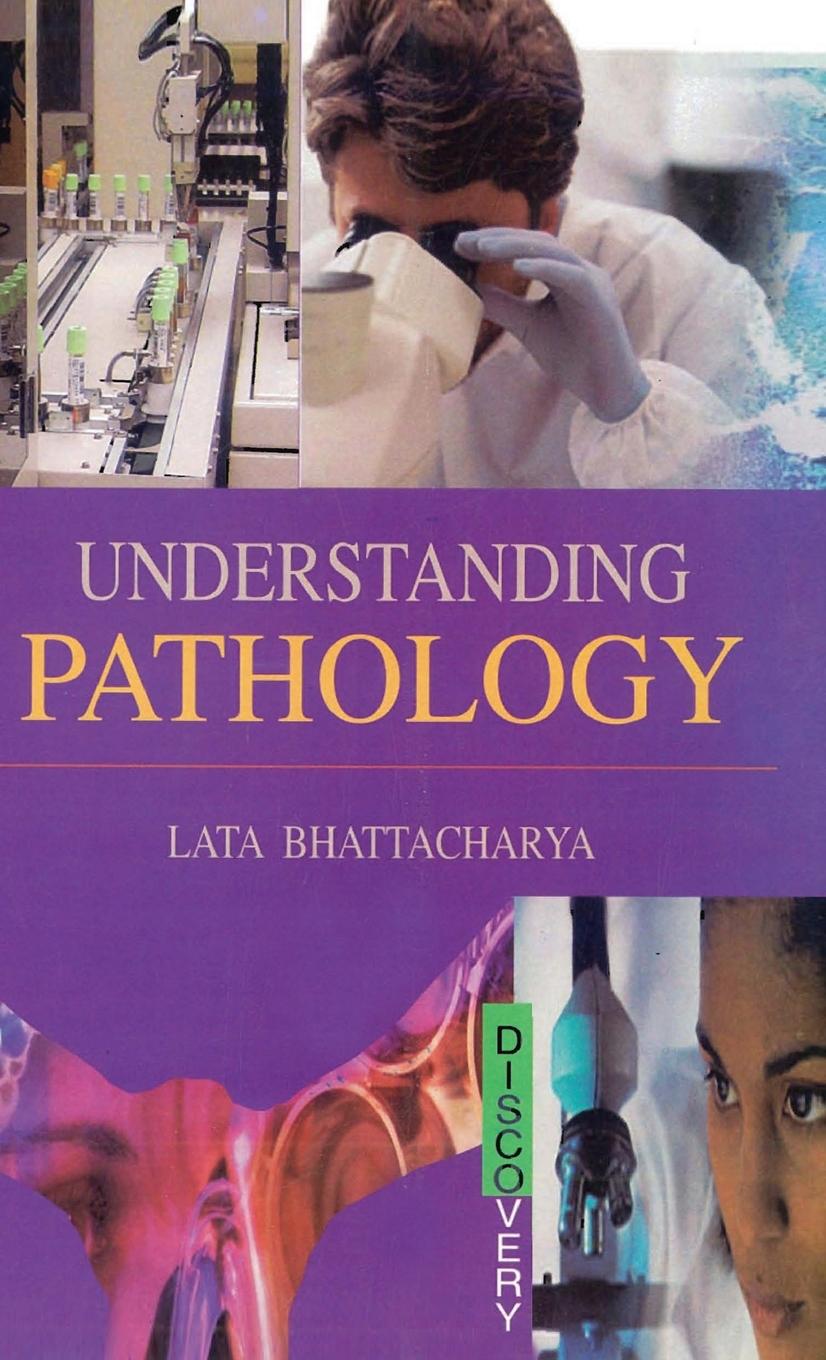 Buch Understanding Pathology L. Bhattacharya