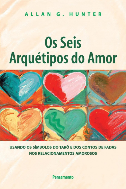 Książka Os Seis Arquetipos do Amor 