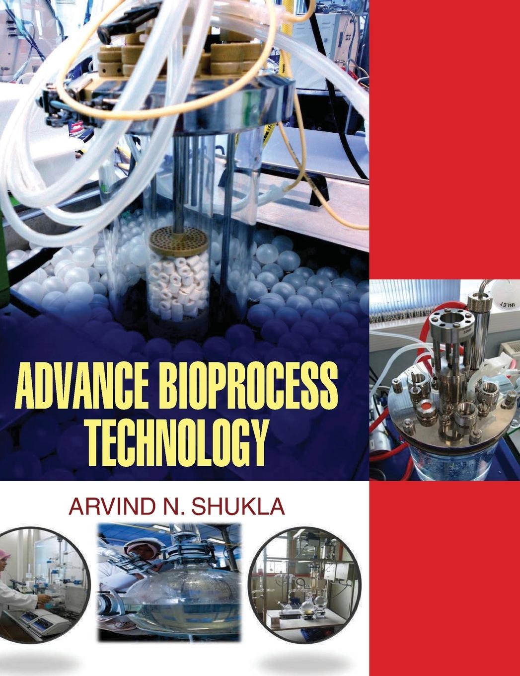 Knjiga Advance Bioprocess Technology A. N. Shukla