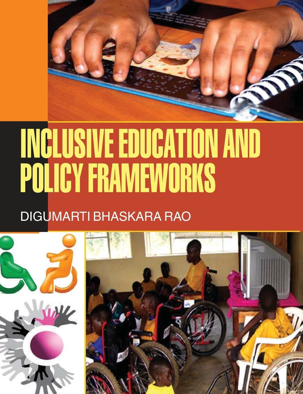 Knjiga Inclusive Education and Policy Frameworks D. B. Rao
