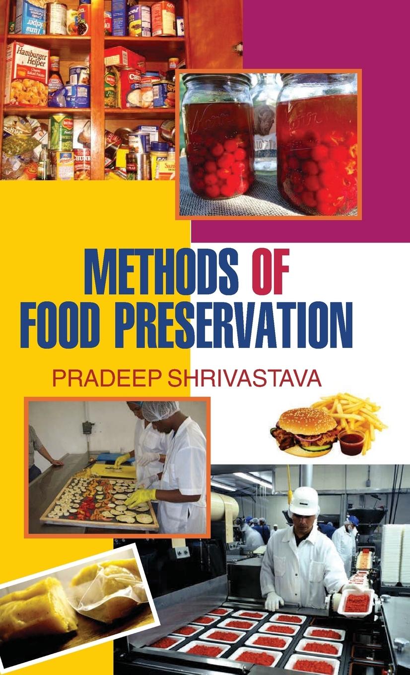 Книга Methods of Food Preservation P. Shrivastava