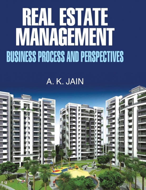 Kniha Real Estate Management (Business Process and Perspectives) 