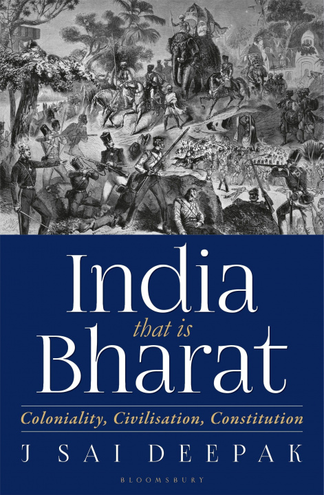 Knjiga India that is Bharat J Sai Deepak