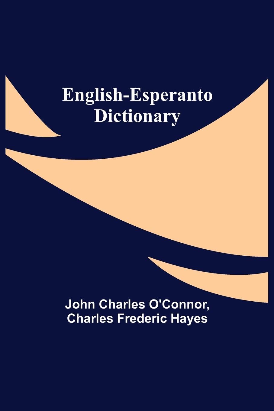 Carte English-Esperanto Dictionary Charles Frederic Hayes