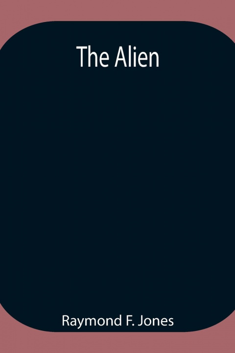 Book Alien Raymond F. Jones
