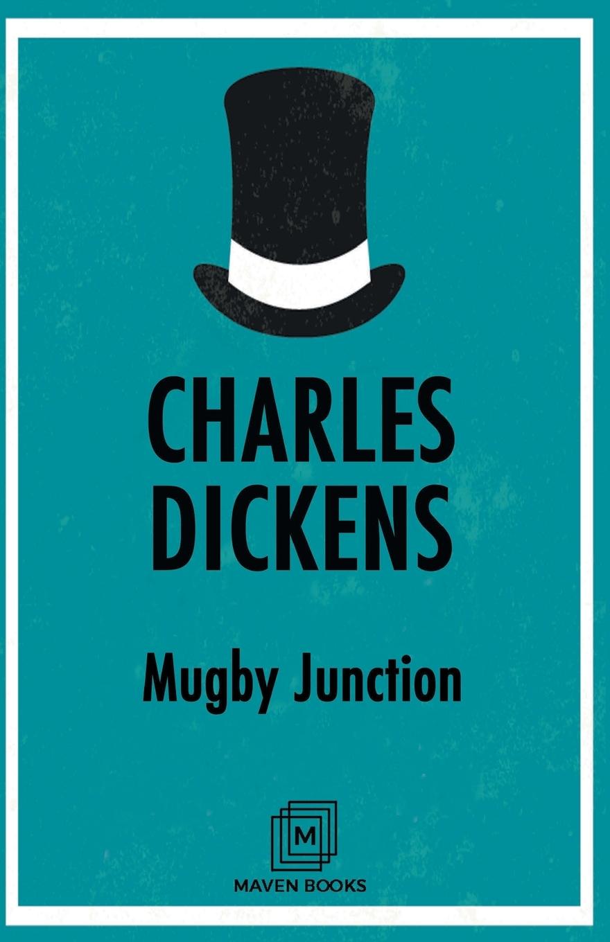 Knjiga Mugby Junction Charles Dickens