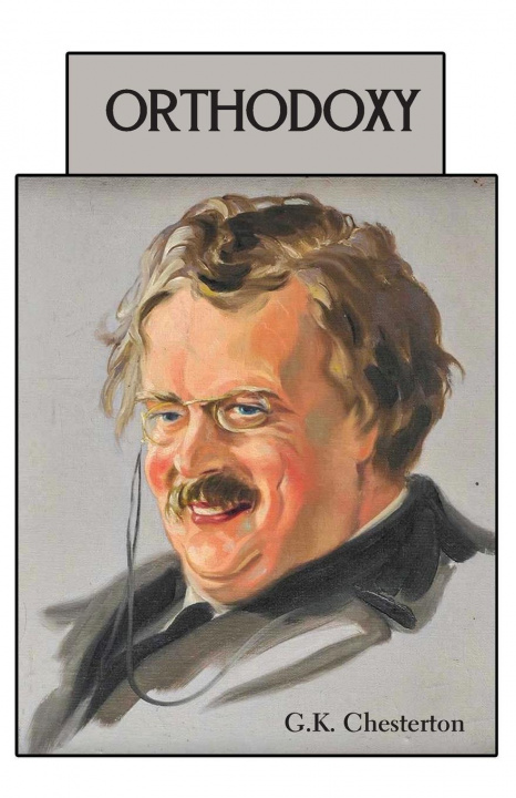 Knjiga Orthodoxy G. K. Chesterton
