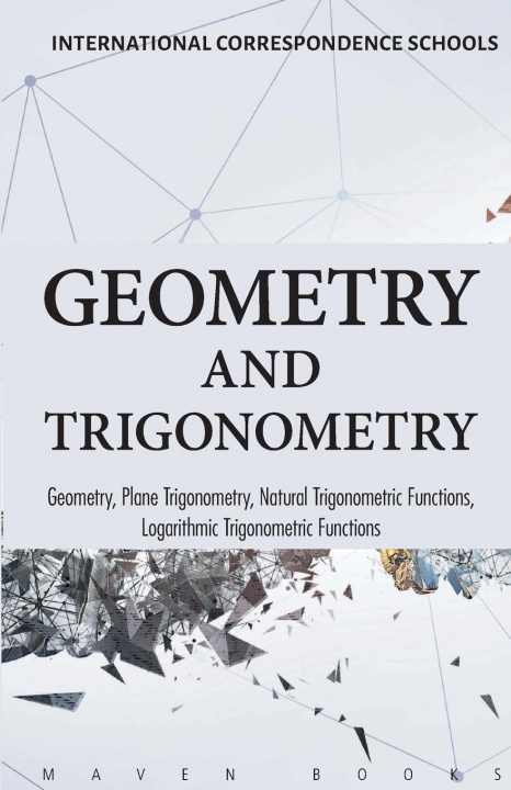 Kniha Geometry and Trigonometry Geometry, Plane Trigonometry, 