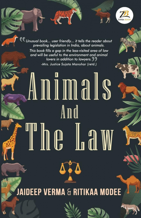 Kniha Animals and the Law Jaideep Verma