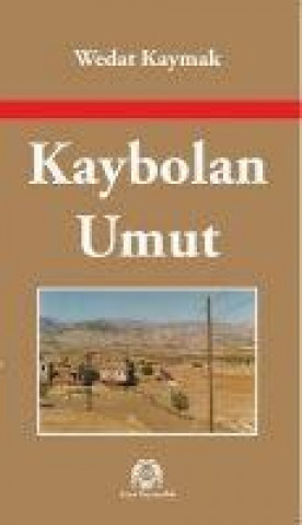 Knjiga Kaybolan Umut 