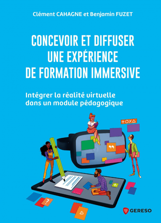 Könyv Concevoir et diffuser une expérience de formation immersive Fuzet