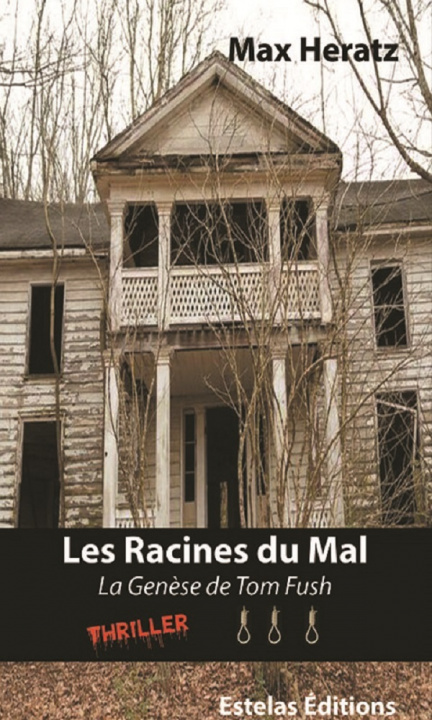 Book Les Racines du Mal Heratz