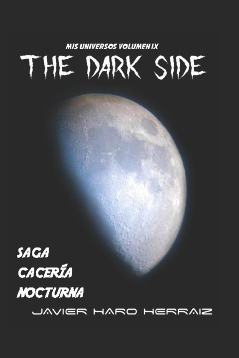 Knjiga Dark Side Javier Haro Herraiz