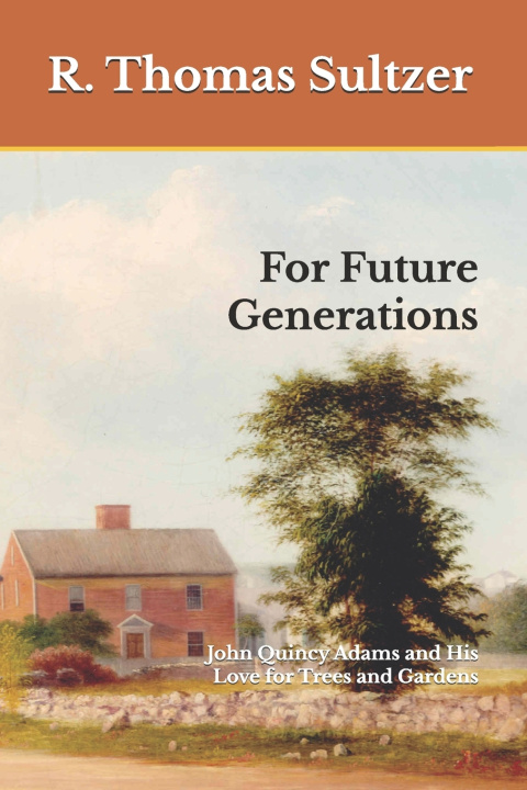 Knjiga For Future Generations R Thomas Sultzer