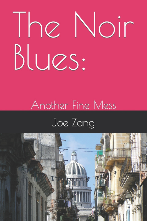 Knjiga Noir Blues Joe Zang