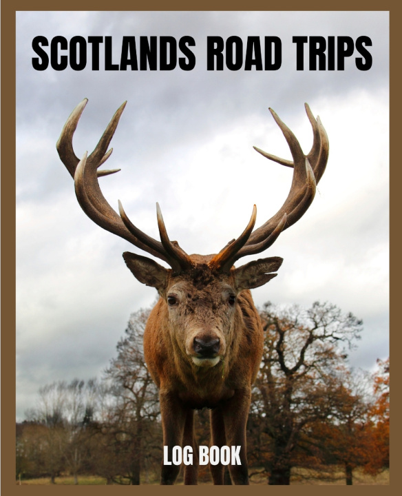Knjiga Scotland Road Trips Publishing Small Town Publishing