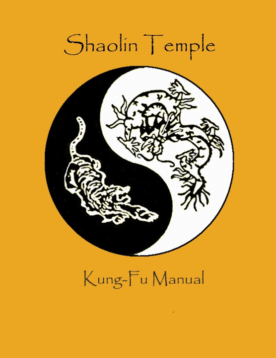 Kniha Shaolin Temple Kung Fu Manual Smith Thomas F. Smith