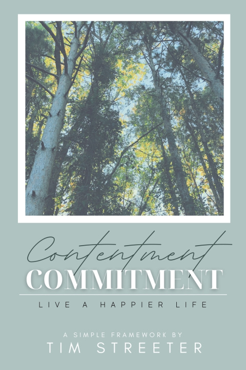 Knjiga Contentment Commitment Streeter Tim Streeter