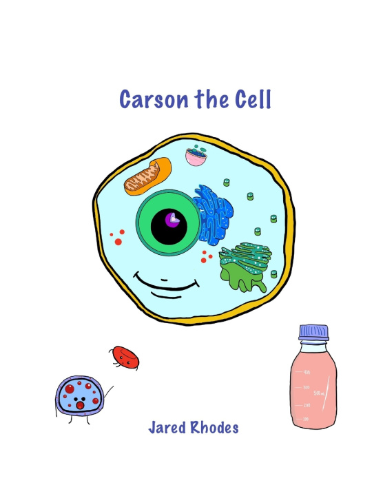 Knjiga Carson the Cell Rhodes Jared Rhodes