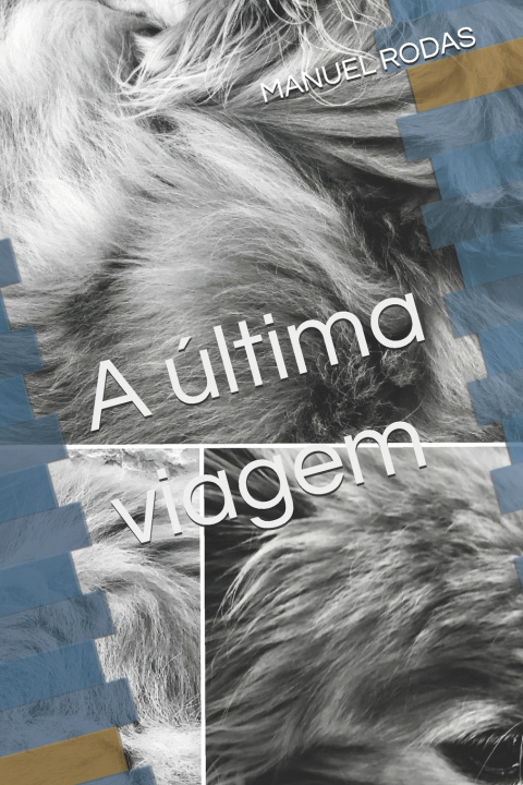 Knjiga ultima viagem RODAS MANUEL RODAS