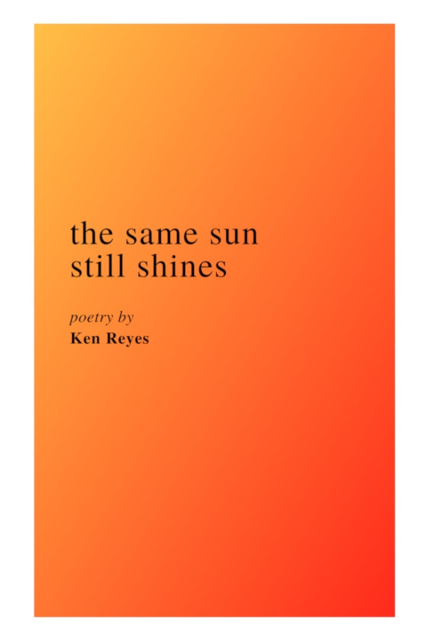 Knjiga Same Sun Still Shines Reyes Ken Reyes