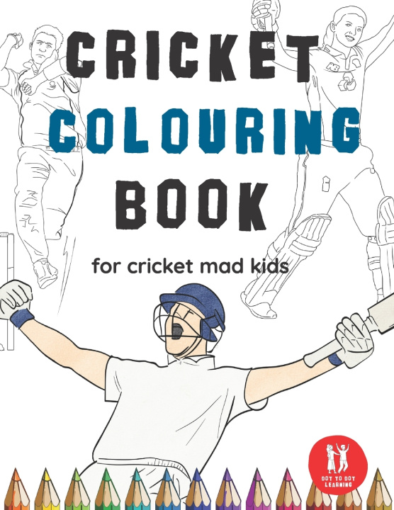 Knjiga Cricket Colouring Book Dot to Dot Learning