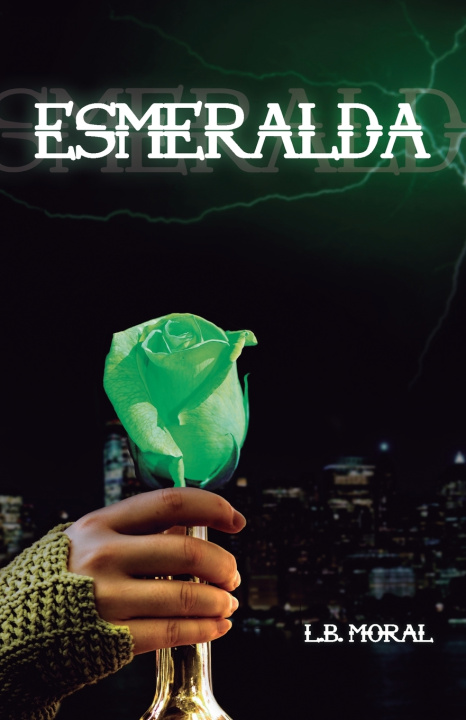 Carte Esmeralda Moral L.B. Moral