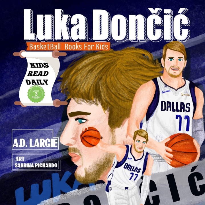 Kniha Luka Doncic Largie A.D. Largie