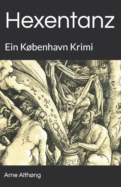 Knjiga Hexentanz Arne Althong
